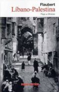 libano-palestina viaje a oriente
