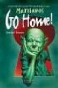 Marcianos go home!