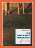 los singulares individuos