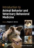 introduction to animal behavior and veterinary behavioral medicin e