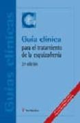 guia clinica para el tratamiento de la esquizofrenia (2ª ed.)