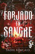 Forjado en sangre