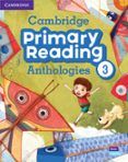 cambridge primary reading anthologies level 3 students book with online audio