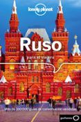 ruso para el viajero (3ª ed.) (lonely planet)