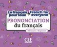 la prononciation du francais niveaux a1  a2