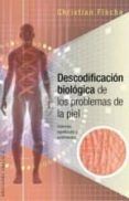descodificacion biologica problemas piel