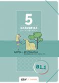 gramatika lan-koadernoa 5 (b1.1) aditza eta bestelakoak