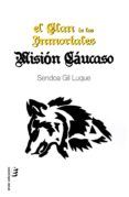 el clan de los inmortales mision caucaso
