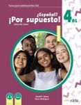 nuevo espanolr por supuesto 4 b1 libro de clase