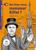 qui êtes-vous monsieur eiffel? (6º primaria)