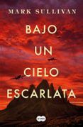 bajo un cielo escarlata