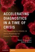 Accelerating Diagnostics In A Time Of Crisis