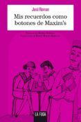 mis recuerdos como botones de maxims