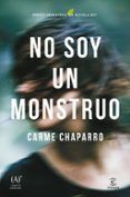 no soy un monstruo premio primavera de novela 2017