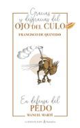 gracias y desgracias del ojo del culo