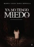 ya no tengo miedo