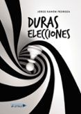 (i.b.d.) duras elecciones