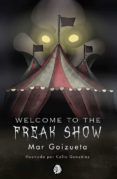 welcome to the freak show