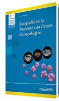 Ecografía en la Paciente con Cáncer Ginecológico