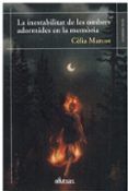 La inestabilitat de les ombres adormides en la memoriaC