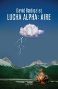 lucha alpha aire
