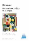 dicofon 4. diccionario de fonética en 22 lenguas