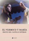 El párroco y María