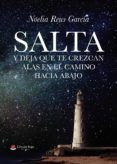 Salta y deja que te crezcan las alas en el camino hacia abajo