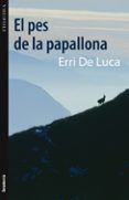 el pes de la papallona