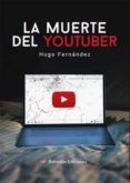 la muerte del youtuber