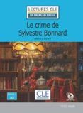 lecture le crime de sylvestre bonnard niveau a2