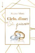 cielo dime si quiero
