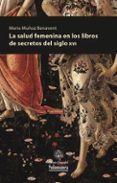 la salud femenina en los libros de secretos del siglo xvi