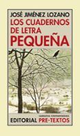 los cuadernos de letra pequena