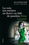 la noia que somiava un llumí i un bidó de gasolina