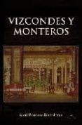 Vizcondes y Monteros