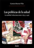 las politicas de la salud la sanidad valenciana entre 1855 y 193 6