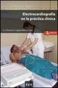 electrocardiografia en la practica clinica (2ª ed)