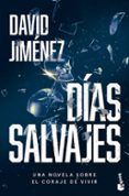 dias salvajes