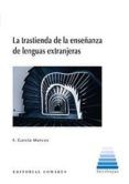 la trastienda de la enseñanza de lenguas extrajeras