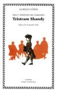 vida y opiniones del caballero tristram shandy