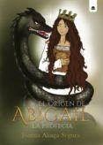 el origen de abigail