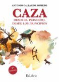 (i.b.d.) caza. desde el principio desde los principios