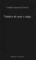 vainica de amor y trigo