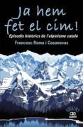 ja hem fet el cim