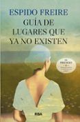 guia de lugares que ya no existen