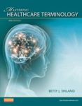 mastering healthcare terminology - spiral bound (4th ed.)