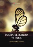 Cuando el silencio te habla
