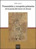 transmision y recepcion primarias de la poesia del mester de clerecia