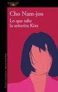 lo que sabe la senorita kim